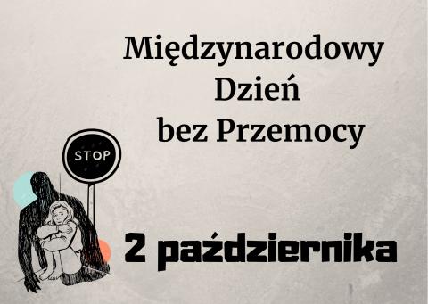 2 października Dzień Bez Przemocy